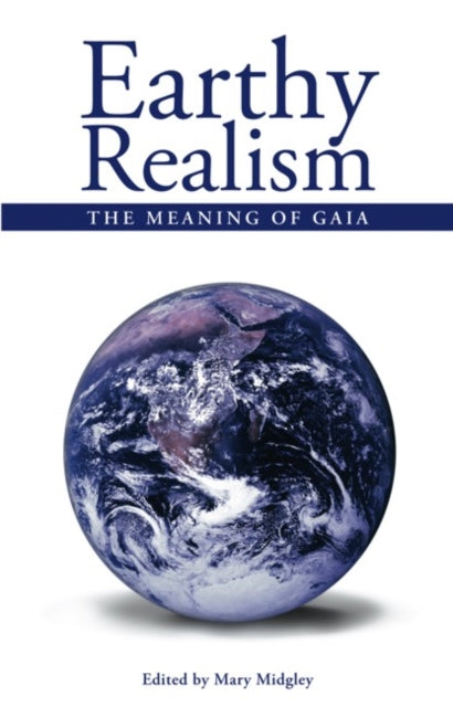 Book cover of: Earthy Realism. By: Mary Midgley