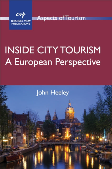 Book cover of: Inside City Tourism. By: John Heeley