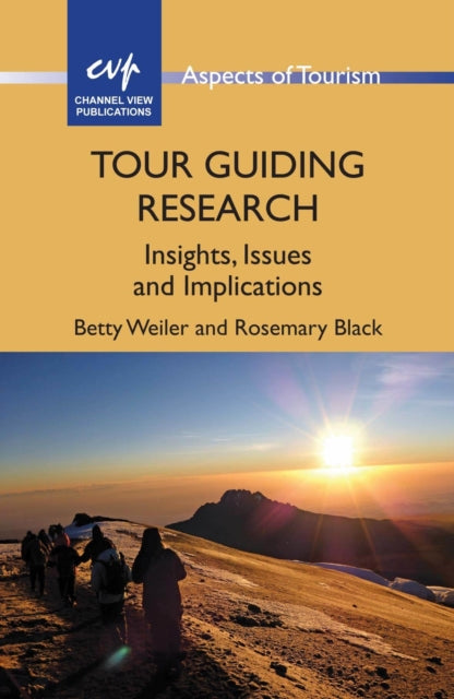 Book cover of: Tour Guiding Research. By: B. Weiler