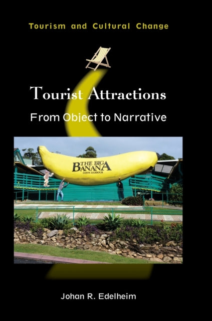 Book cover of: Tourist Attractions. By: Johan R. Edelheim
