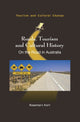 Book cover of: Roads, Tourism and Cultural History. By: Rosemary Kerr