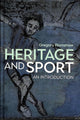 Book cover of: Heritage and Sport. By: Gregory Ramshaw