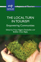 Book cover of: Local Turn in Tourism. By: Freya Higgins-Desbiolles