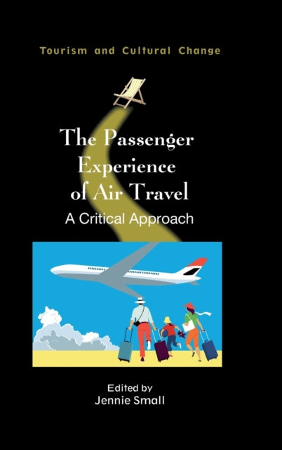 Book cover of: Passenger Experience of Air Travel. By: Jennie Small