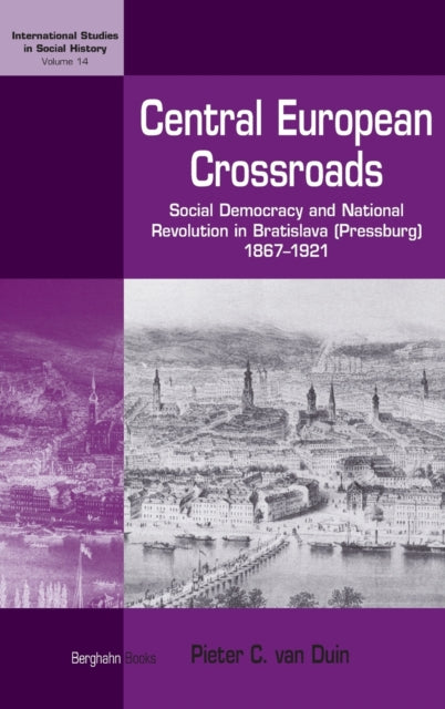 Book cover of: Central European Crossroads. By: Pieter van Duin