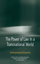 Book cover of: Power of Law in a Transnational World