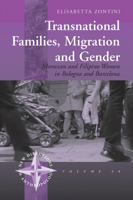 Book cover of: Transnational Families, Migration and Gender. By: Elisabetta Zontini