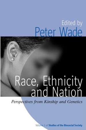 Race, Ethnicity, and Nation