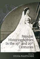 Book cover of: Popular Historiographies in the 19th and 20th Centuries