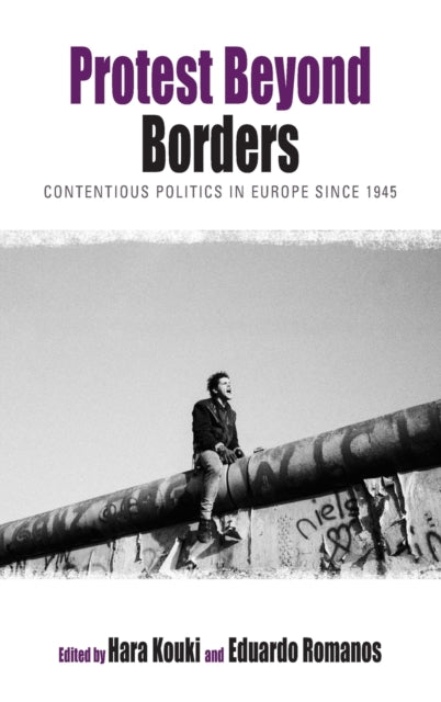 Book cover of: Protest Beyond Borders. By: Hara Kouki