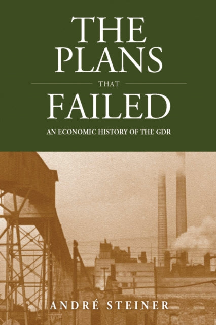 Book cover of: Plans That Failed. By: André Steiner - undifferentiated