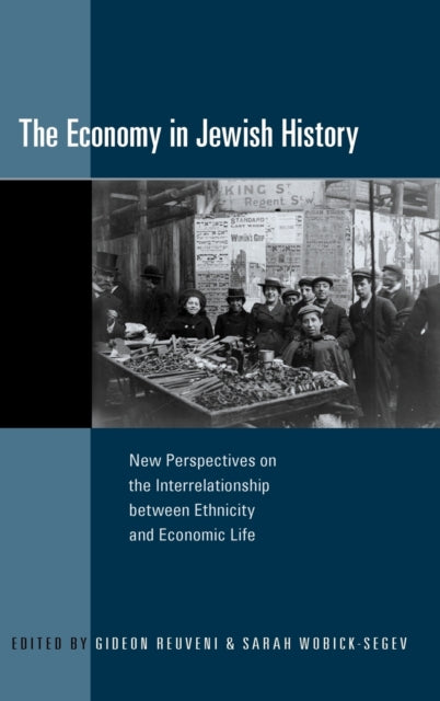 Book cover of: Economy in Jewish History. By: Gideon Reuveni