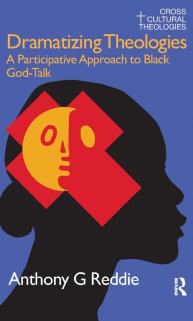 Book cover of: Dramatizing Theologies