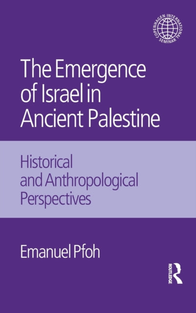 Book cover of: Emergence of Israel in Ancient Palestine. By: Emanuel Pfoh