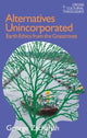 Book cover of: Alternatives Unincorporated. By: Jōrj Sakhar̲iya