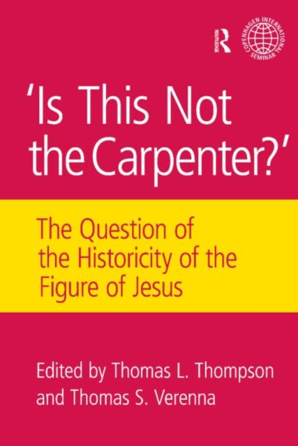 Book cover of: Is This Not The Carpenter?. By: Thomas L. Thompson