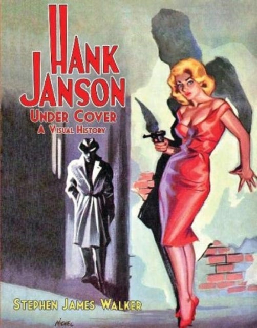Book cover of: Hank Janson Under Cover. By: Stephen James Walker