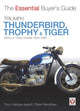 Book cover of: Triumph Thunderbird, Trophy & Tiger