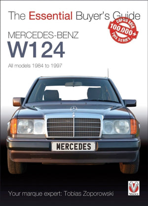 Mercedes-Benz W124 - All Models 1984-1997