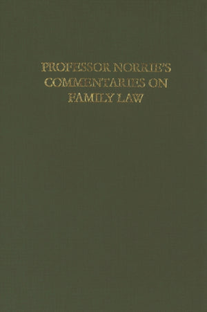 Professor Norrie's Commentaries on Family Law