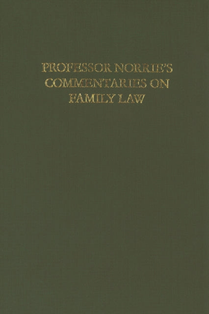 Professor Norrie's Commentaries on Family Law
