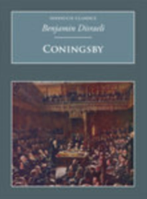 Book cover of: Coningsby. By: Benjamin Disraeli