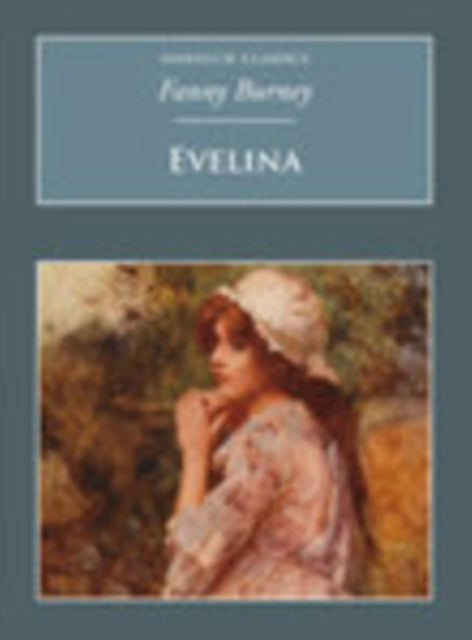 Book cover of: Evelina. By: Frances Burney