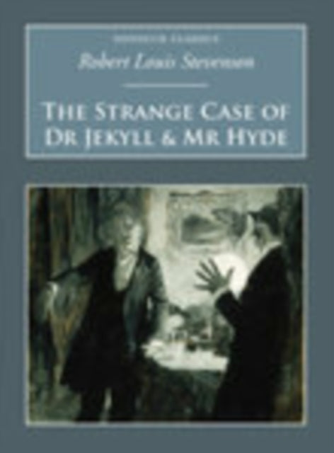 Book cover of: Strange Case of Dr Jekyll and Mr Hyde. By: Robert Louis Stevenson