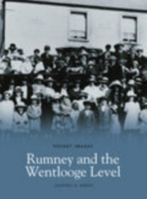 Book cover of: Rumney and the Wentlooge Level. By: Geoffrey A. North