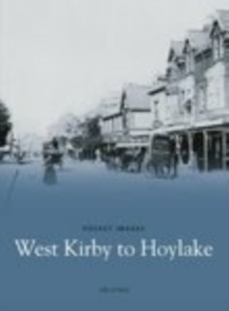 Book cover of: West Kirby to Hoylake. By: Jim O'Niell