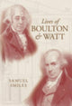 Book cover of: Lives of Boulton and Watt. By: Samuel Smiles