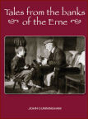 Tales From the Banks of the Erne