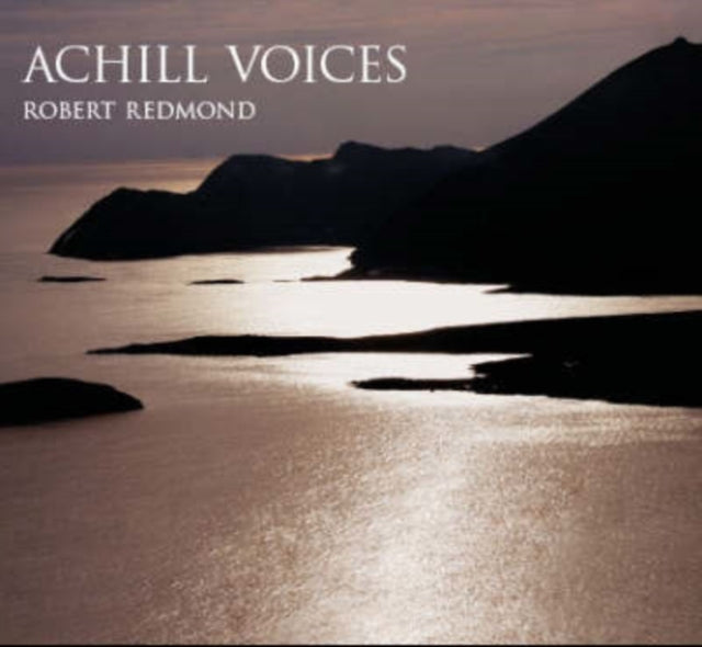 Book cover of: Achill Voices. By: Robert Redmond