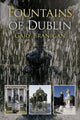 Book cover of: Fountains of Dublin. By: Gary Branigan
