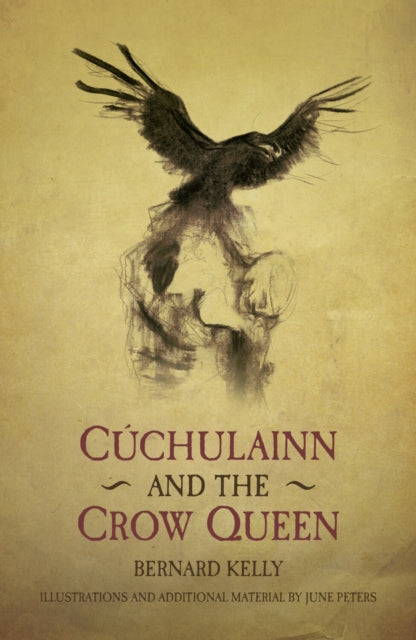 Book cover of: Cuchulainn and the Crow Queen