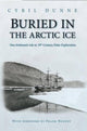 Book cover of: Buried in the Arctic Ice. By: Cyril Dunne