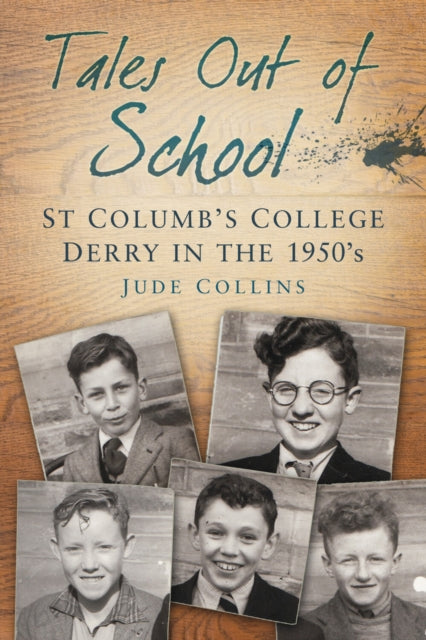 Book cover of: Tales Out of School. By: Jude Collins
