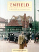 Book cover of: Enfield - A History And Celebration