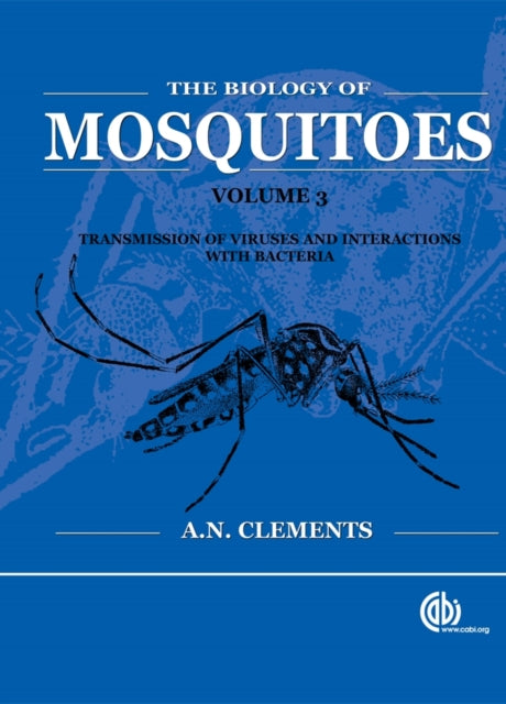 Biology of Mosquitoes, Volume 3