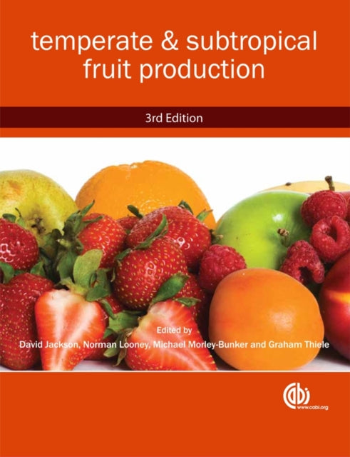 Book cover of: Temperate and Subtropical Fruit Production