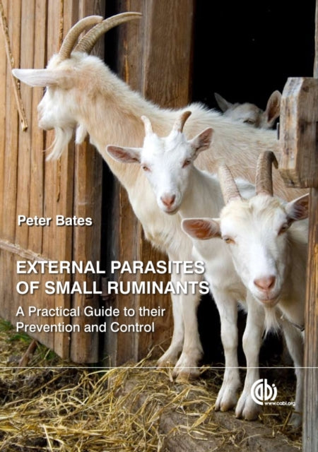 Book cover of: External Parasites of Small Ruminants. By: Peter Bates
