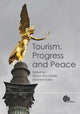 Book cover of: Tourism, Progress and Peace