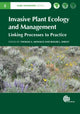 Book cover of: Invasive Plant Ecology and Management. By: Thomas A. Monaco