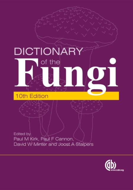 Book cover of: Dictionary of the Fungi
