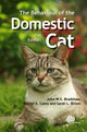 Book cover of: Behaviour of the Domestic Cat. By: John W. S. Bradshaw