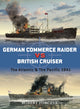 Book cover of: German Commerce Raider vs British Cruiser. By: Robert Forczyk