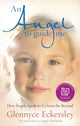Book cover of: Angel to Guide Me. By: Glennyce S. Eckersley