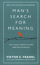 Man's Search For Meaning, The classic tribute to hope from the Holocaust (With New Material) 9781846042843 Viktor E. Frankl
