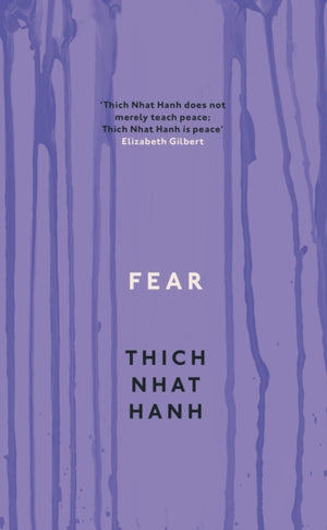 Fear, Essential Wisdom for Getting Through The Storm