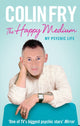 Book cover of: Happy Medium. By: Colin Fry